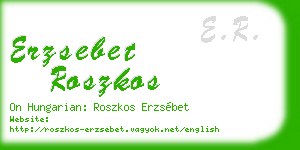 erzsebet roszkos business card
